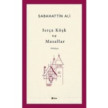 Şule Yayınları - Sırça Köşk ve Masallar