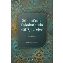 Sülemi'Nin Tabakat'Inda Sufi Çevreler - Fecr Yayınları