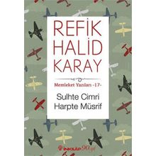Sulhte Cimri Harpte Müsrif - Refik Halid Karay