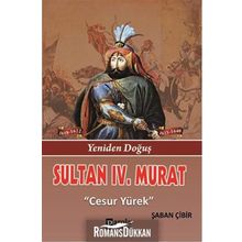 Sultan 4. Murat - Şaban Çibir