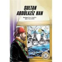 Sultan Abdülaziz Han - Özcan F. Koçoğlu