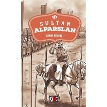 Sultan Alparslan - Ahmet Altıntaş