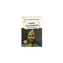 Sultan II. Kılıçarslan - Mustafa Cankurt