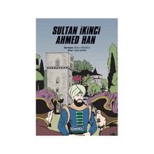 Sultan İkinci Ahmed Han - Özcan F. Koçoğlu