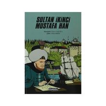 Sultan İkinci Mustafa Han - Özcan F. Koçoğlu