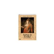 Sultan ve Kraliçe - Jerry Brotton