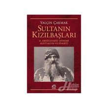Sultanın Kızılbaşları - Yalçın Çakmak