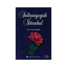 Sultaniyegah İstanbul - Prof. Dr. Beynun Akyavaş