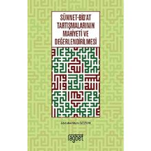 Sünnet Bid'at Tartışmalarının Mahiyeti ve Değerlendirilmesi - Abdulvehhab Gözün