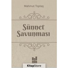 Sünnet Savunması - Mahmut Toptaş
