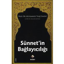SÜNNETİN BAĞLAYICILIĞI - MUHAMMED TAQI USMANI