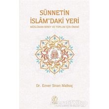 Sünnetin İslam'daki Yeri - Enver Sinan Malkoç