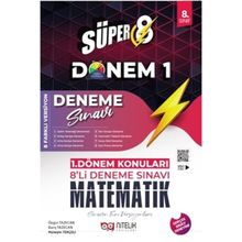 Süper 8 Sınıf Matematik 1 Dönem 8'li Deneme Sınavı - Nitelik Yayınları
