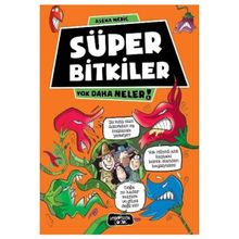 Süper Bitkiler - Asena Meriç