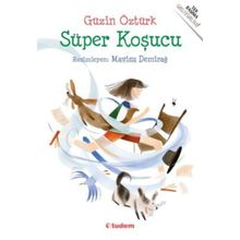 Süper Koşucu - Tudem Yayınları