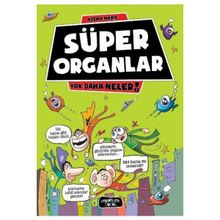 Süper Organlar - Asena Meriç