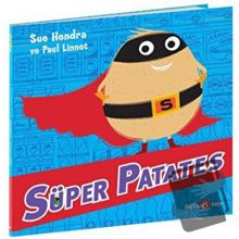 Süper Patates-Sue Hendra - Beta Kids Yayınları