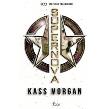 Süpernova - Kass Morgan