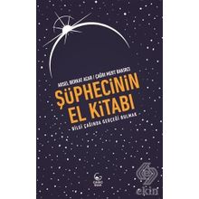 Şüphecinin El Kitabı - Arsel Berkat Acar