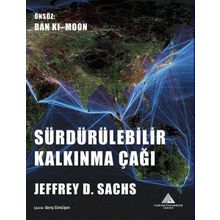 Sürdürülebilir Kalkınma Çağı - Jeffrey D. Sachs