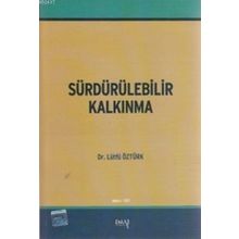 SÜRDÜRÜLEBILIR KALKINMA - LÜTFÜ ÖZTÜRK