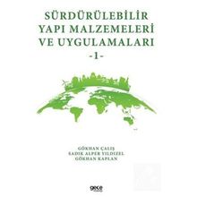 Sürdürülebilir Yapı Malzemeleri ve Uygulamaları 1 Gökhan Çalış