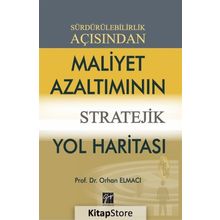 Sürdürülebilirlik Açısından Maliyet Azaltımının Stratejik Yol Haritası - Orhan Elmacı