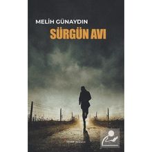 Sürgün Avı - Melih Günaydın