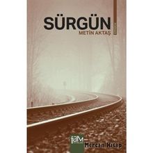 SÜRGÜN - METIN AKTAŞ