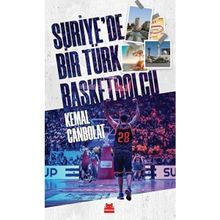 Suriyede Bir Türk Basketbolcu Kırmızı Kedi Yayınevi