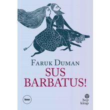 Sus Barbatus! - Faruk Duman