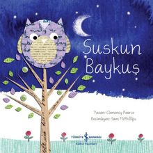 Suskun Baykuş - Clemency Pearce - İş Bankası Kültür Yayınları
