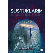Sustuklarım - Özkan Çağatay