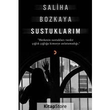 Sustuklarım - Saliha Bozkaya