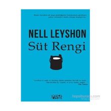 Süt Rengi - Nell Leyshon