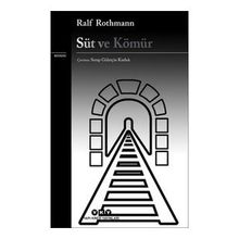 Süt ve Kömür Raif Rothmann