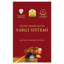 Suudi Arabistan’ın Yargı Sistemi - Mehmet Ali Yargı