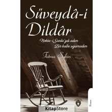 Süveyda-i Dildar - Kolektif