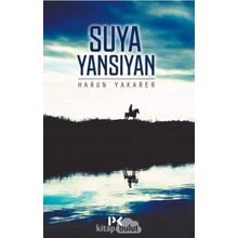 Suya Yansıyan - Harun Yakarer