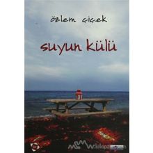 Suyun Külü - Özlem Çiçek