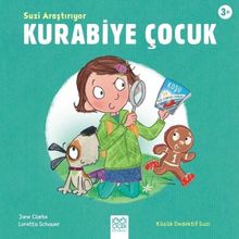 Suzi Araştırıyor - Kurabiye Çocuk- Jane Clarke