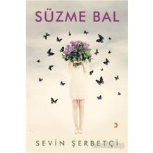 Süzme Bal - Sevin Şerbetçi