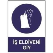 Sym STW030 İş Eldiveni Giy Uyarı Levhası