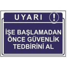 Sym STW040 İşe Başlamadan Önce Güvenlik Tedbirini Al Uyarı Levhası
