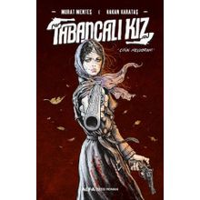 Tabancalı Kız - Ciltli - Murat Menteş & Hakan Karataş -