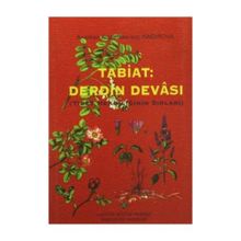TABIAT: DERDIN DEVASI - ANARHAN NADIROVA