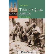 Tabirin Sığmaz Kaleme Sivas Söyleşileri - Tekin Şener