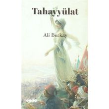 Tahayyülat - Ali Berkay