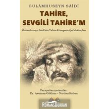 Tahire, Sevgili Tahire’m - Gulamhuseyn Saidi