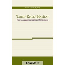 Tahrif Edilen Hakikat - Namık Kemal Okumuş